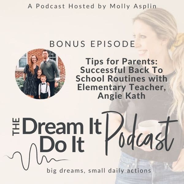 Bonus! Tips for Parents: Successful Back To School Routines with Elementary Teacher, Angie Kath
