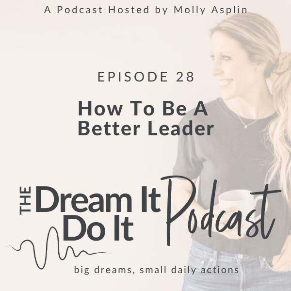 how to be a better leader