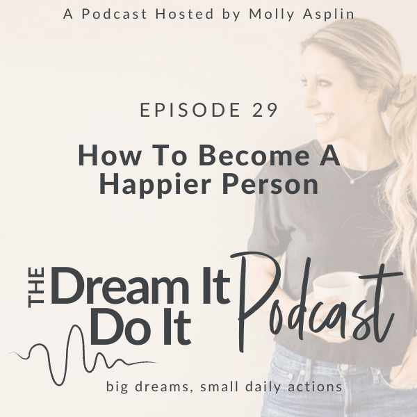 how to become a happier person