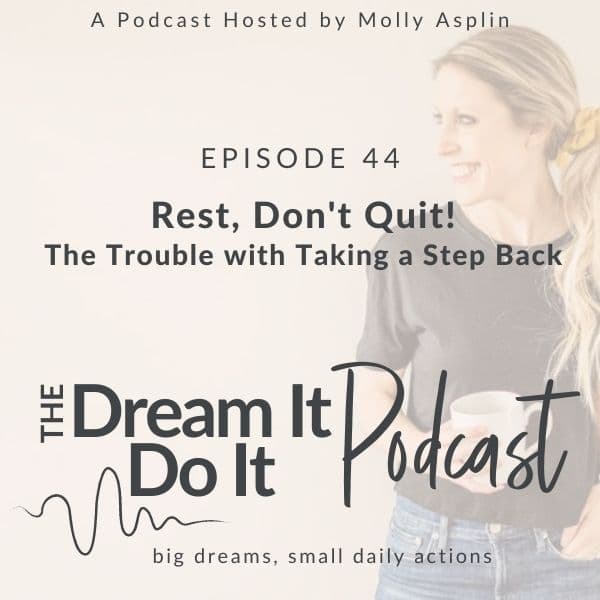 rest, don't quit!