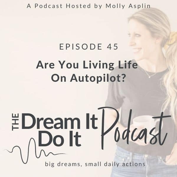 are you living life on autopilot?