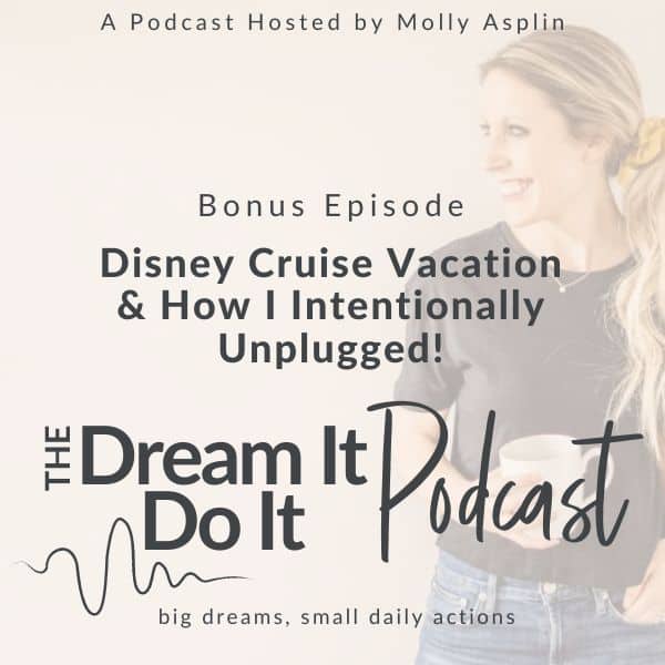 Disney Cruise Vacation & How I Intentionally Unplugged!